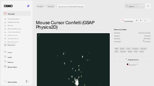 Mouse Cursor Confetti (GSAP Physics2D) [Resource] - Osmo